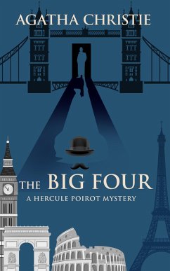 The Big Four (eBook, ePUB) - Christie, Agatha