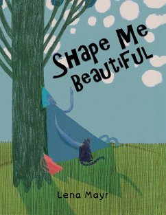 Cover Shape Me Beautiful (eBook, ePUB)
