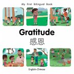 My First Bilingual Book-Gratitude (English-Chinese) (eBook, PDF)