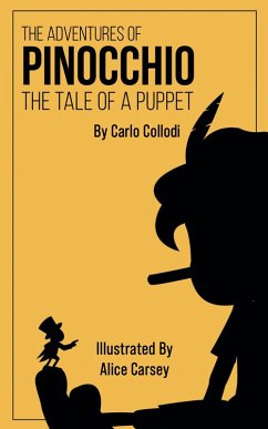 The Adventures of Pinocchio (eBook, ePUB) - Collodi, Carlo