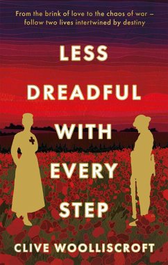 Less Dreadful With Every Step (eBook, ePUB) - Woolliscroft, Clive