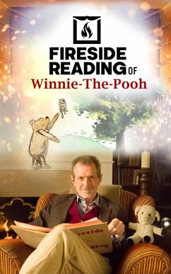 Fireside Reading of Winnie-the-Pooh (eBook, ePUB) - A. Milne, A.