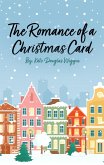 The Romance of a Christmas Card (eBook, ePUB)