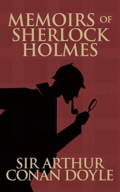 Cover The Memoirs of Sherlock Holmes (eBook, ePUB)