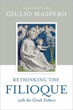 Cover Rethinking the Filioque with the Greek Fathers (eBook, ePUB)