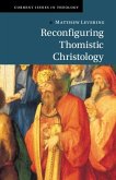 Reconfiguring Thomistic Christology (eBook, ePUB)