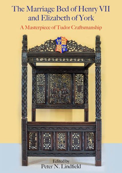 Marriage Bed of Henry VII and Elizabeth of York (eBook, ePUB)