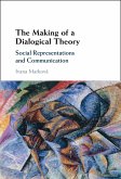 Making of a Dialogical Theory (eBook, PDF)
