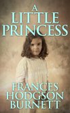 A Little Princess (eBook, ePUB) A Little Princess (eBook, ePUB)