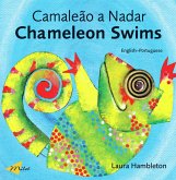 Chameleon Swims (English-Portuguese) (eBook, PDF) Chameleon Swims (English-Portuguese) (eBook, PDF)