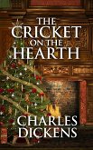 The Cricket on the Hearth (eBook, ePUB) The Cricket on the Hearth (eBook, ePUB)