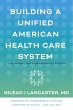 Building a Unified American Health Care... - Bild 1
