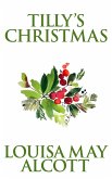 Tilly's Christmas (eBook, ePUB) Tilly's Christmas (eBook, ePUB)