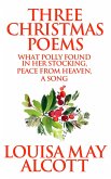 Three Christmas Poems (eBook, ePUB) Three Christmas Poems (eBook, ePUB)