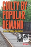 Guilty by Popular Demand (eBook, PDF)