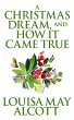 A Christmas Dream, and How It Came True... - Bild 1