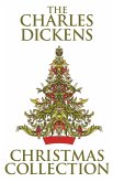 The Charles Dickens Christmas Collection (eBook, ePUB)