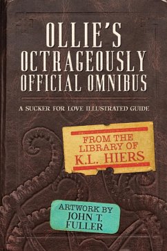 Ollie's Octrageously Official Omnibus (eBook, ePUB) - Hiers, K. L.