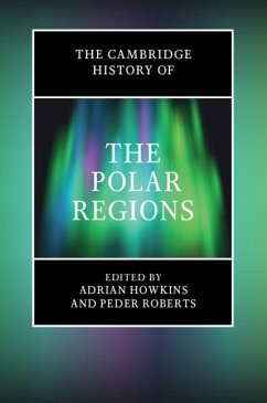 Cambridge History of the Polar Regions (eBook, ePUB)