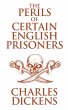 The Perils of Certain English Prisoners... - Bild 1