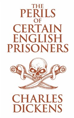 Cover The Perils of Certain English Prisoners and Going into Society (eBook, ePUB)