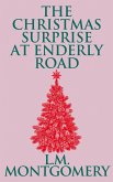 The Christmas Surprise at Enderly Road (eBook, ePUB) The Christmas Surprise at Enderly Road (eBook, ePUB)