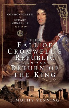 Cover Fall of Cromwell's Republic and the Return of the King (eBook, ePUB)