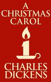 A Christmas Carol (eBook, ePUB) A Christmas Carol (eBook, ePUB)