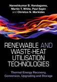 Renewable and Waste-Heat Utilisation Technologies (eBook, PDF)