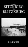 From Sitzkrieg to Blitzkrieg (eBook, ePUB) From Sitzkrieg to Blitzkrieg (eBook, ePUB)