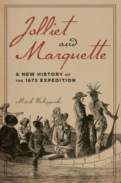 Jolliet and Marquette (eBook, ePUB) - Mark Walczynski, Walczynski