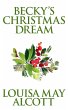 Becky's Christmas Dream (eBook, ePUB) - Bild 1