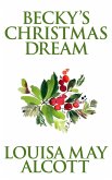 Becky's Christmas Dream (eBook, ePUB)