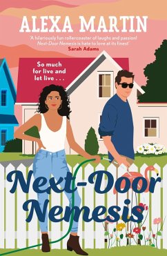 Next-Door Nemesis (eBook, ePUB) - Martin, Alexa