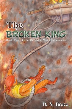 Broken King (eBook, ePUB) - Bruce, D. N