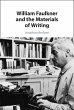William Faulkner and the Materials of... - Bild 1