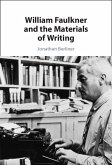 William Faulkner and the Materials of Writing (eBook, ePUB)