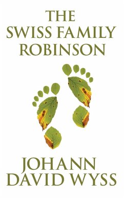 Cover The Swiss Family Robinson (eBook, ePUB)
