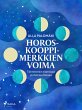 Horoskooppimerkkien voima: tähtimerkit... - Bild 1