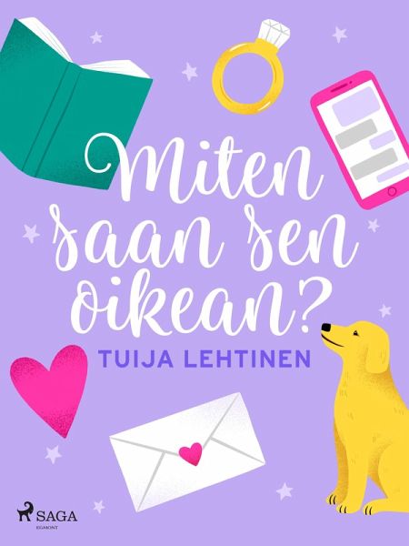 Miten saan sen oikean? (eBook, ePUB) Miten saan sen oikean? (eBook, ePUB)