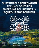 Sustainable Remediation Technologies for Emerging Pollutants in Aqueous Environment (eBook, ePUB)