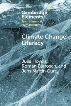 Climate Change Literacy (eBook, PDF) - Hoydis, Julia; Bartosch, Roman; Gurr, Jens Martin