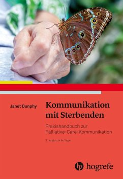 Kommunikation mit Sterbenden (eBook, PDF) - Dunphy, Janet