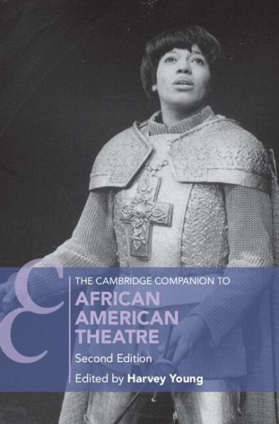 Cambridge Companion to African American Theatre (eBook, PDF) Cambridge Companion to African American Theatre (eBook, PDF)
