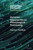 Dynamic Approaches to Phonological Processing (eBook, ePUB)