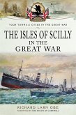 Isles of Scilly in the Great War (eBook, PDF)