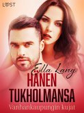 Hänen Tukholmansa: Vanhankaupungin kujat - eroottinen novelli (eBook, ePUB)