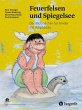 Feuerfelsen und Spiegelsee (eBook, PDF) - Bild 1