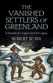 Vanished Settlers of Greenland (eBook, ePUB)