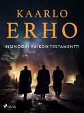 Insinööri Raikon testamentti (eBook, ePUB)